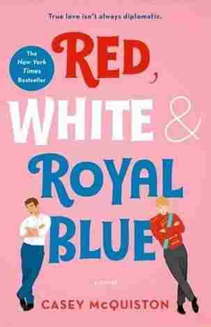 Red White & Royal Blue (Paperback)- Casey McQuiston