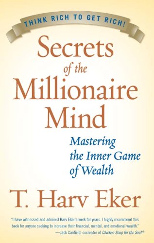 Secrets of the Millionaire Mind: Paperback