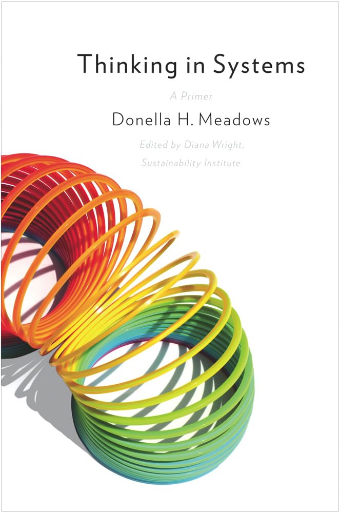 Thinking In Systems (Paperback) - Donella Meadows