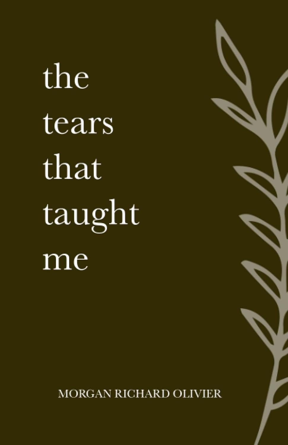 The Tears That Taught Me and The Inner Work :- paperback (S)