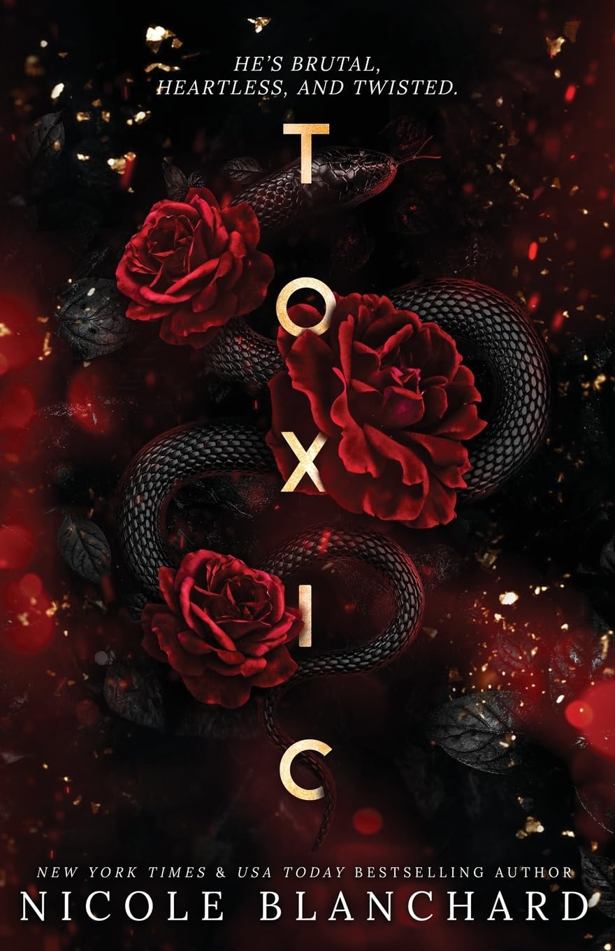 Toxic: A Dark Romance :- paperback