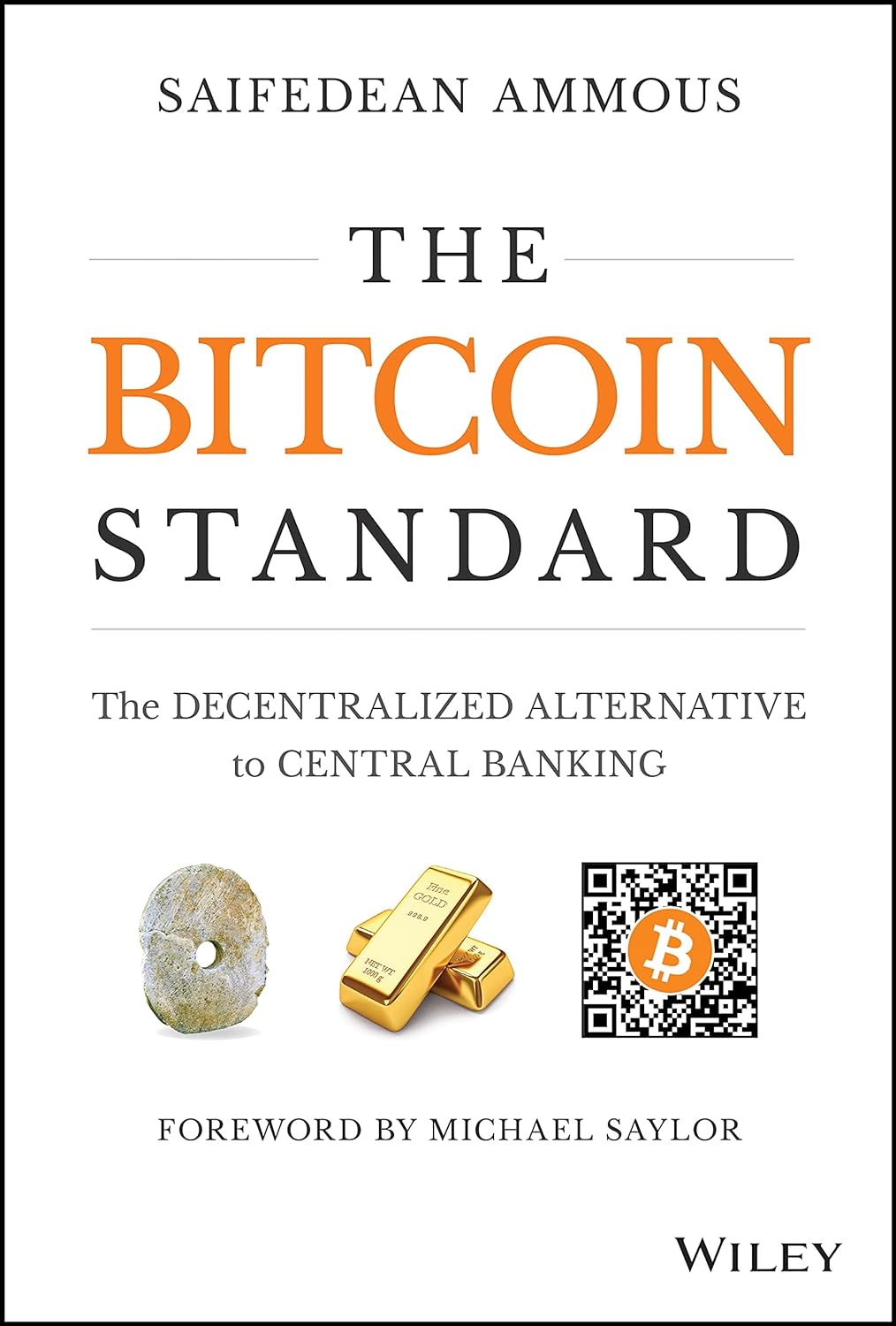 The Bitcoin Standard: (Paperback) (S)