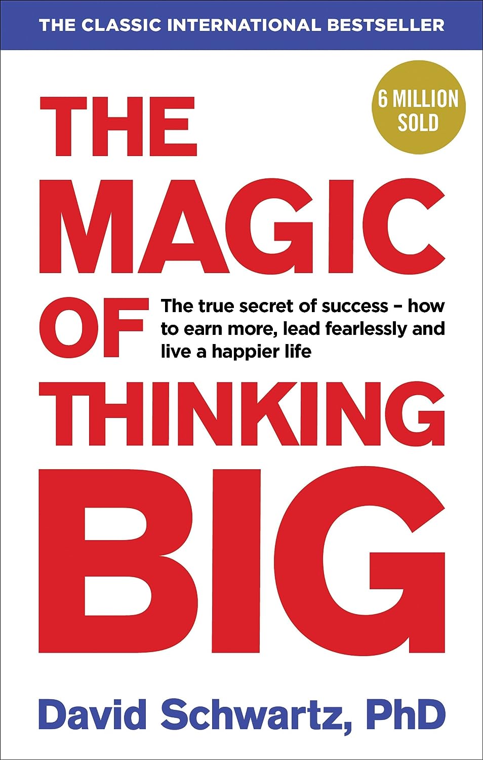 Magic of Thinking Big - (Paperback)