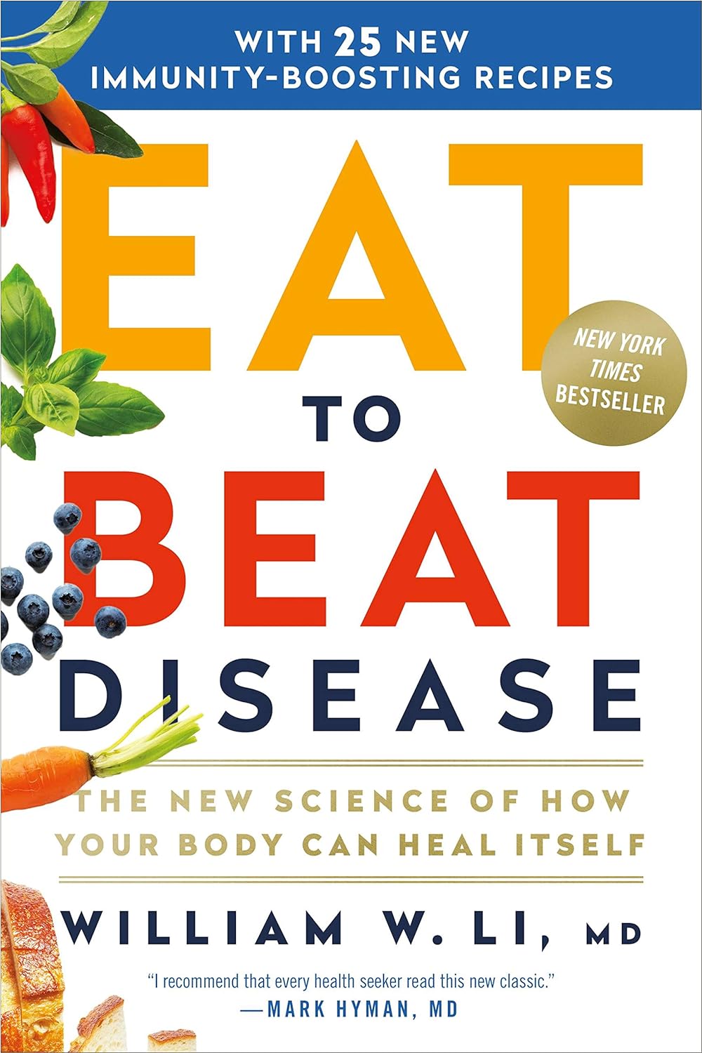 Rewrite: The Health-Conscious Food Guide: 'Eat to Beat Disease' Paperback