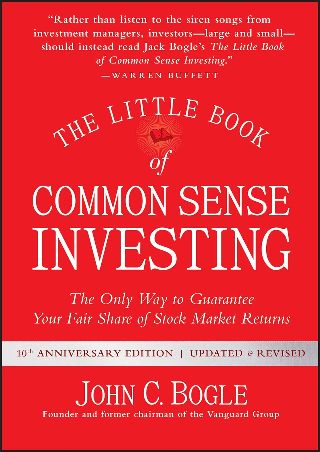 The Little Book Of Common Sense Investing (hardcover) - John C. Bogle