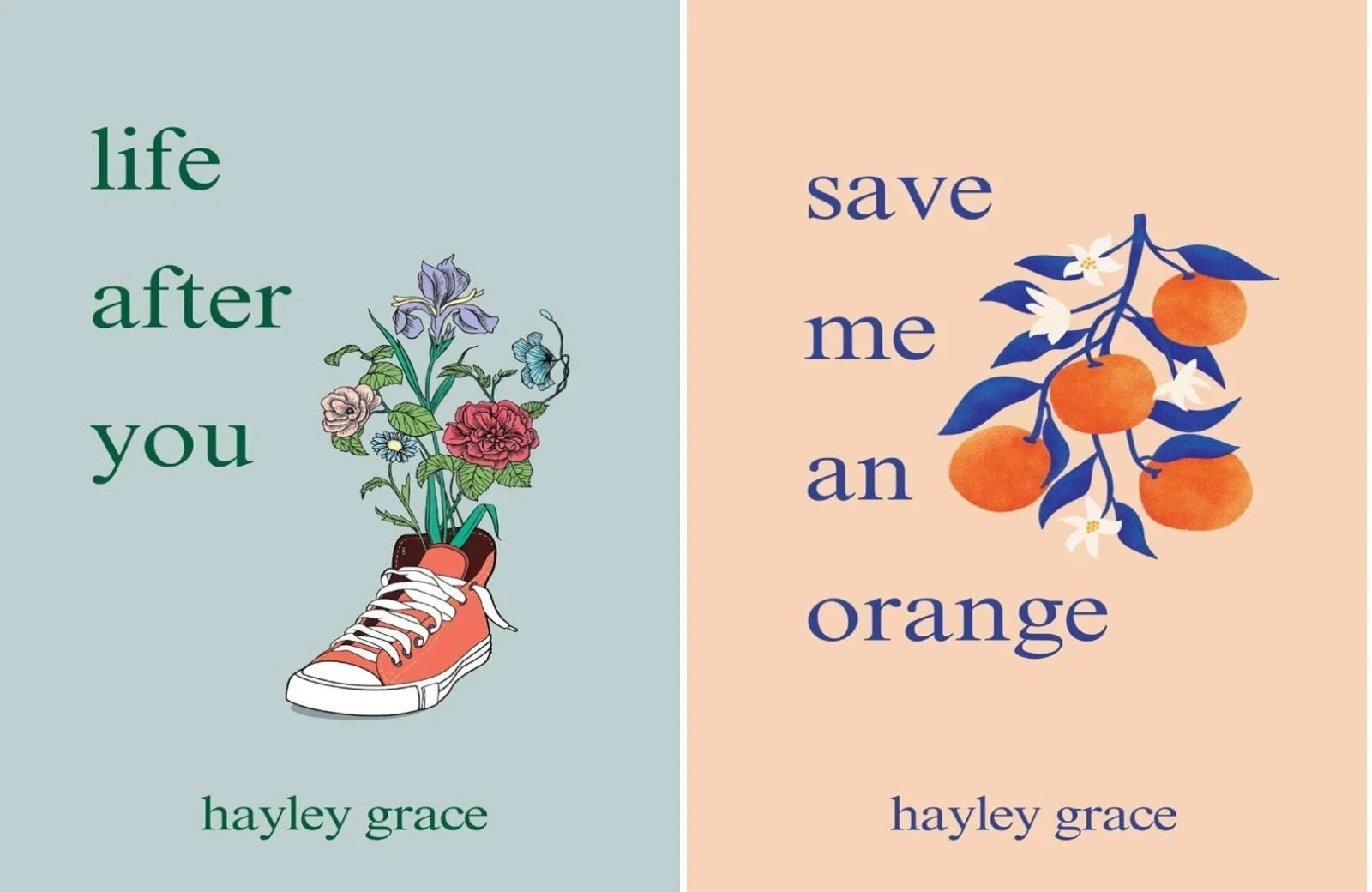Hayley Grace 2-Book Life after You & Save Me an Orange (English,Paperback)