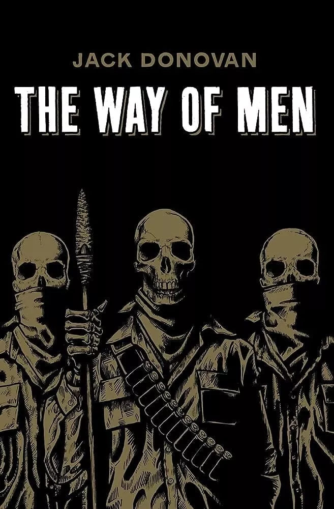 The Way of Men by Jack Donovan-paperback