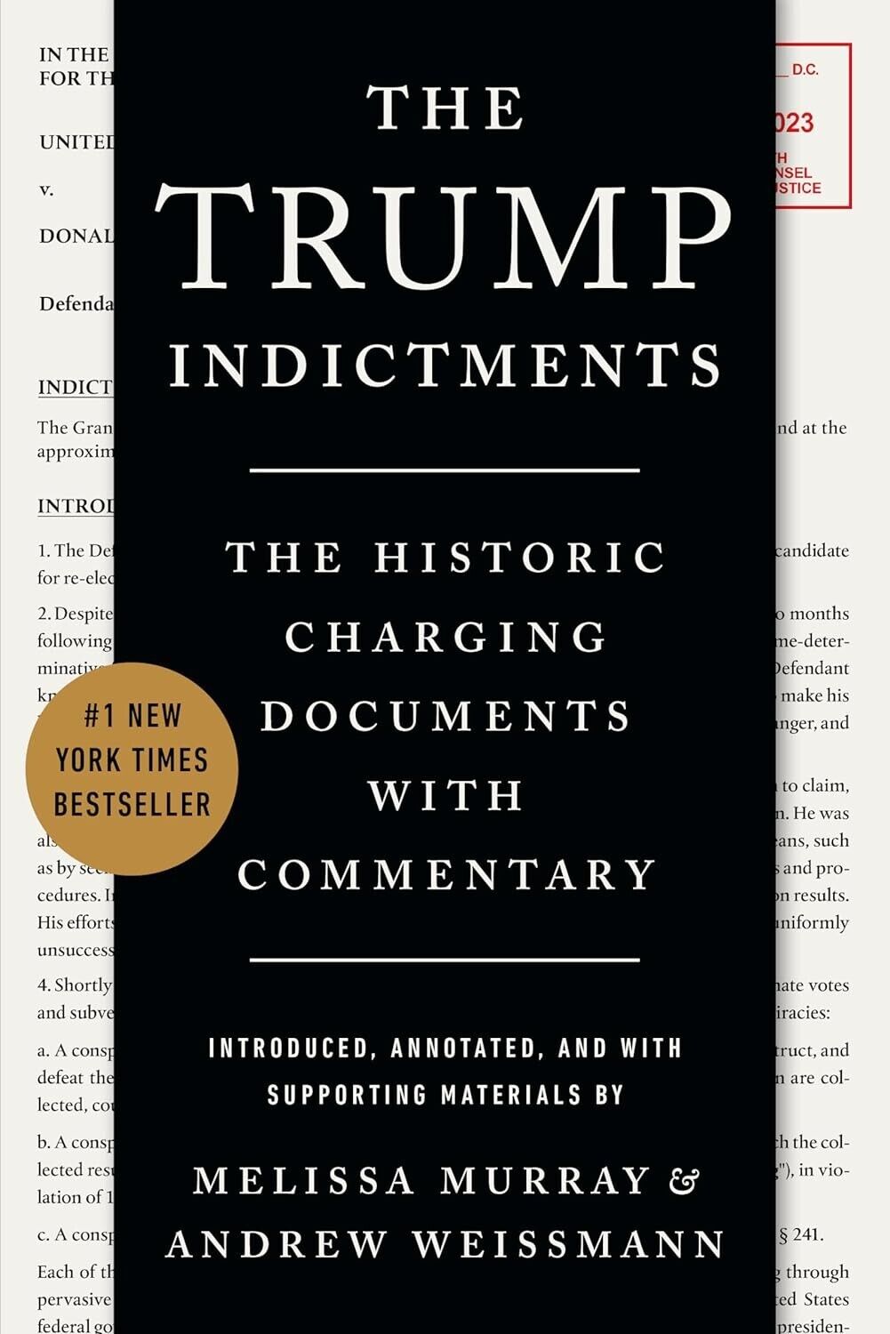 The Trump Indictments - PAPERBACK