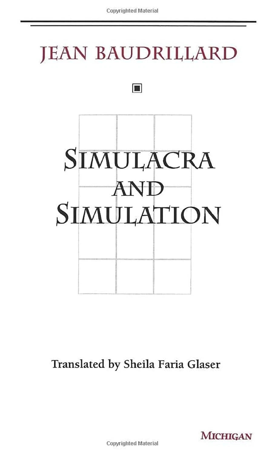 Simulacra and Simulation: Paperback