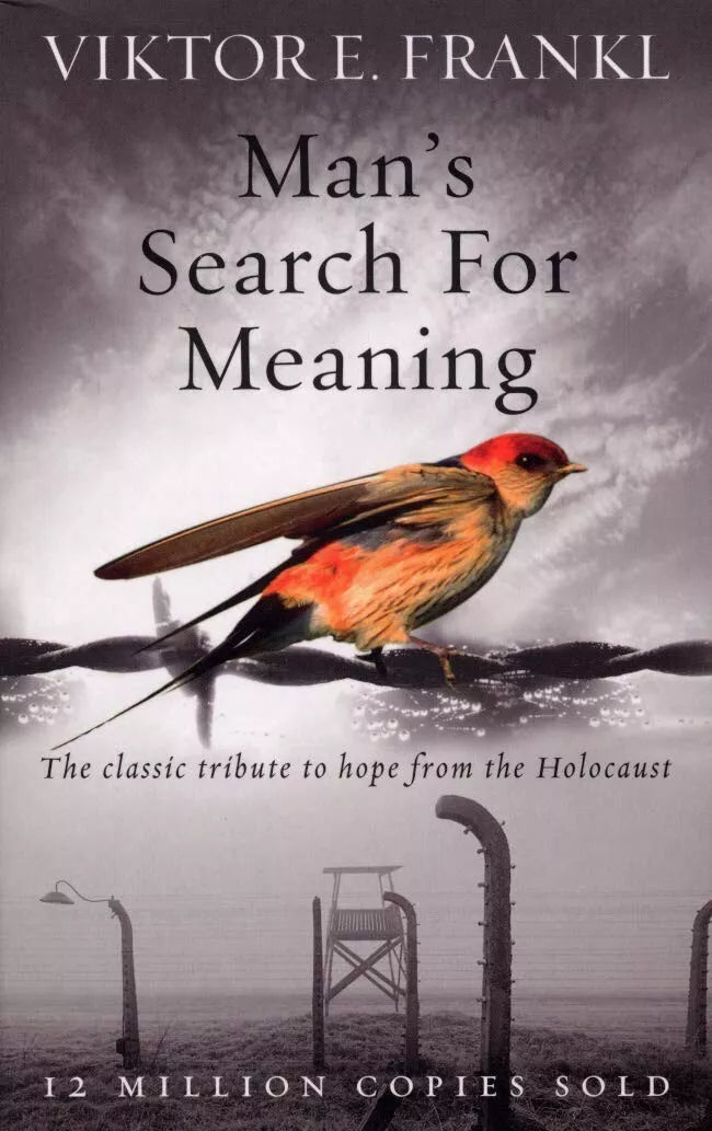 Man's Search for Meaning: The Classic Tribute to Hope from the Holocaust by...