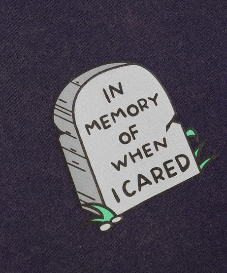 Relaxed  When I Cared T-Shirts