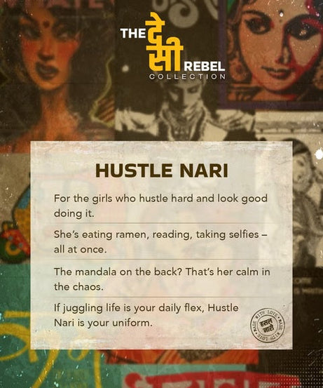 Desi Rebel Hustle Nari Women Relaxed Fit T-Shirts