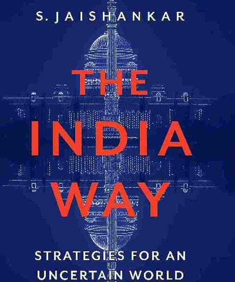 The India Way (Paperback) - S. Jaishankar