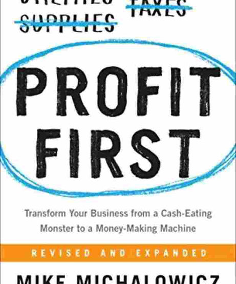 Profit First (Paperback) - Mike Michalowicz