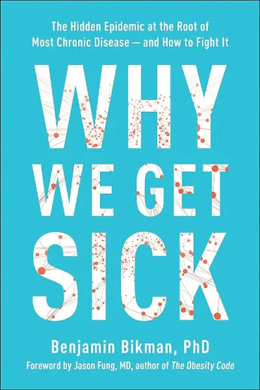 Why We Get Sick-Paperback