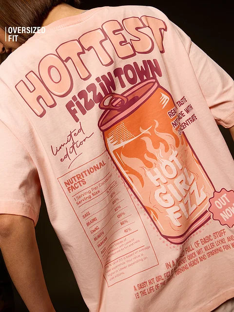 Hot Girl Fizz Women Oversized T-Shirts