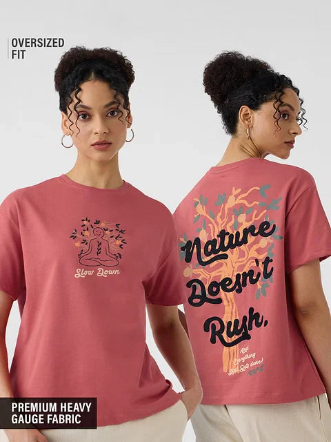 Bloom Slow Down Women Oversized T-Shirts