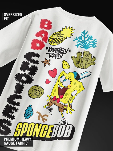 SpongeBob  Bad Choices Oversized T-Shirts