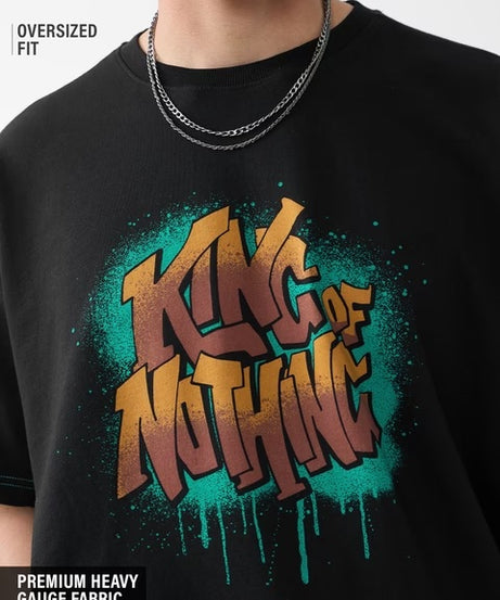 King Of Nothing Oversized T-Shirts