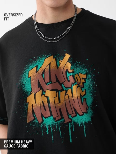 King Of Nothing Oversized T-Shirts