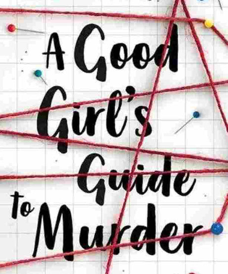 A Good Girl`S Guide To Murder (Paperback)– Holly Jackson