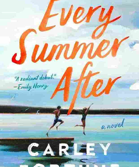 Every Summer After (Paperback) – Carley Fortune