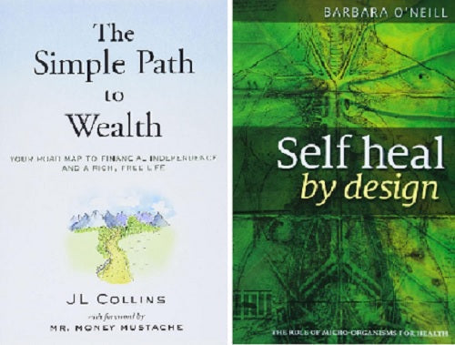 The Simple Path to Wealth:Self Heal By Design 2set books paperback