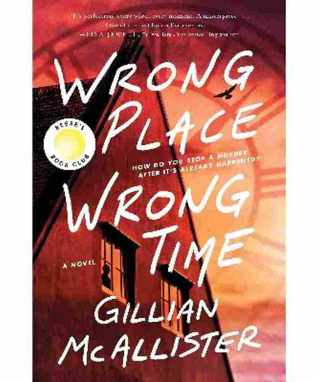 Wrong Place Wrong Time (Paperback) - Gillian McAllister