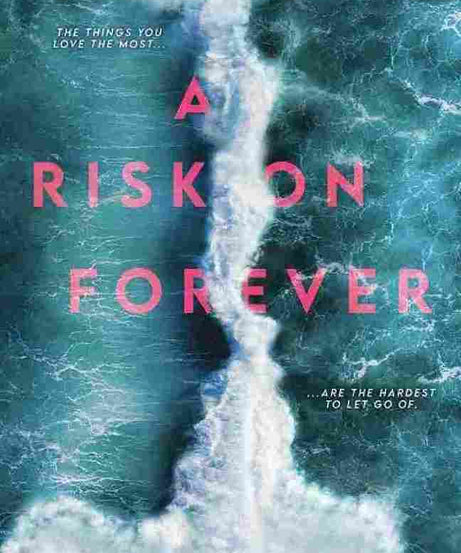 A Risk On Forever (Paperback) – N S Perkins