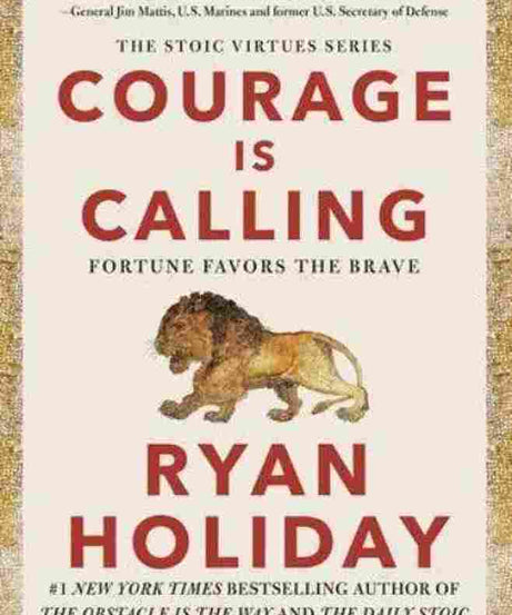 Courage Is Calling (Hardcover) – Ryan Holiday