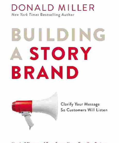 Building A Story Brand (Paperback) - Donald Miller