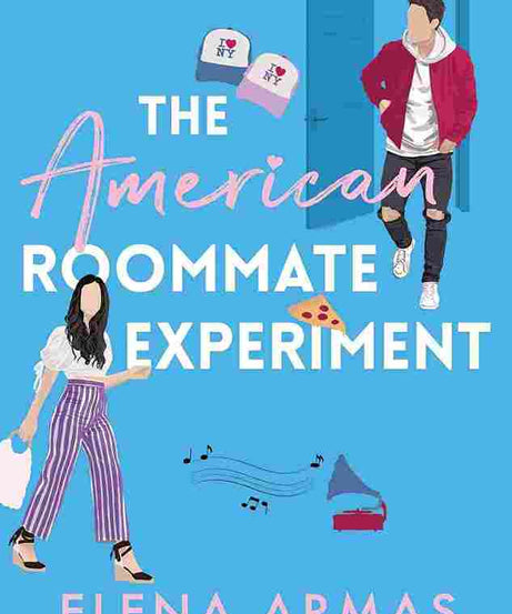 The American Roommate Experiment (Paperback)- Elena Armas