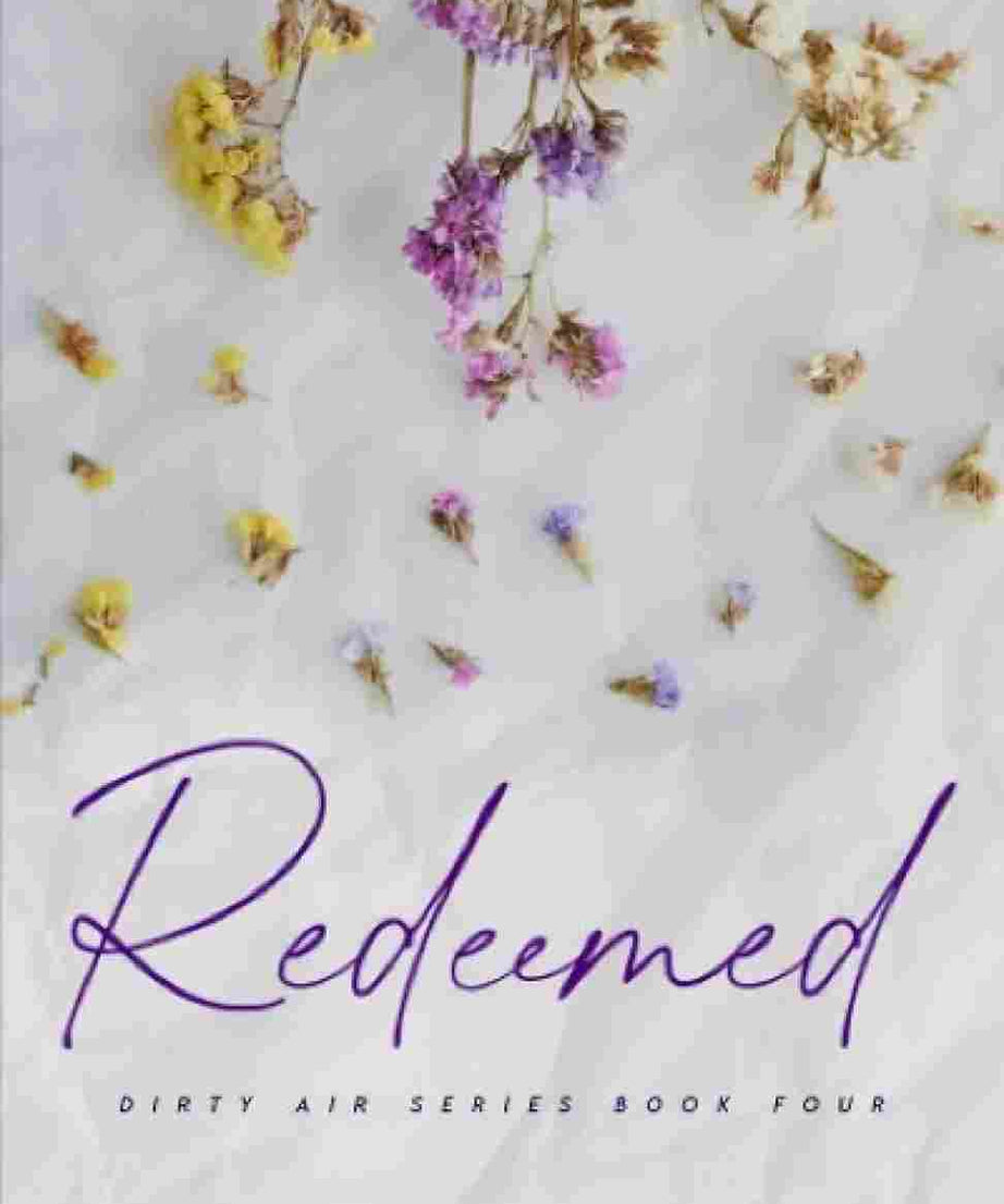 Redeemed (Dirty Air Series) (Paperback) – Lauren Asher