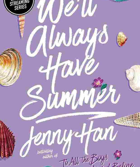 We'll Always Have Summer (Paperback)– Jenny Han