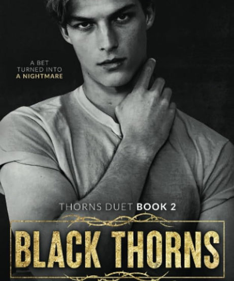 Black Thorns (Thorns Duet Book- 1 (Paperback)