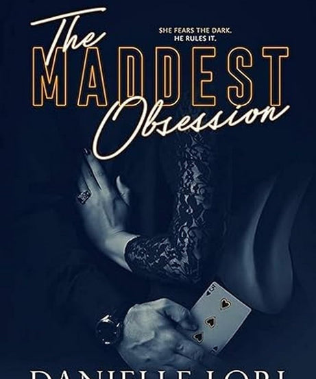 The Maddest Obsession + The Sweetest Oblivion -Set of 2 – Danielle Lori (S)