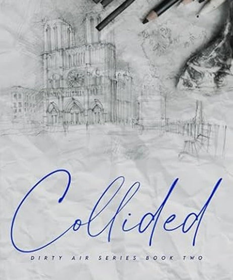 Collided (Dirty Air Series) (Paperback) – Lauren Asher