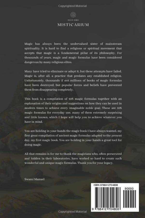 108 MAGIC FORMULAS FOR YOUR EVERYDAY LIFE :-Paperback (S)