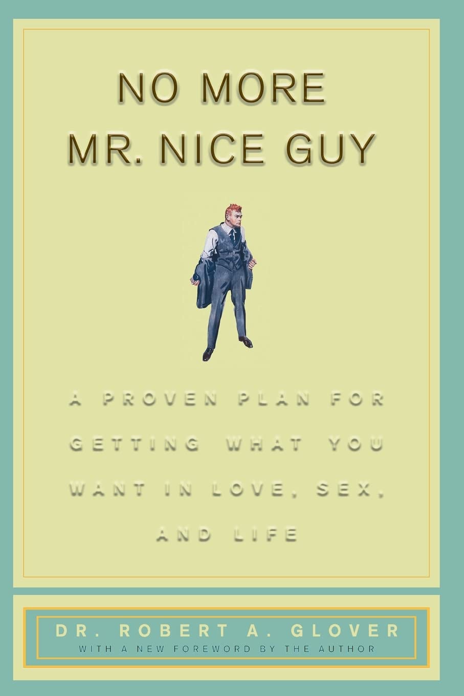 No More Mr Nice Guy &  The Simple Path to Wealth- paperback