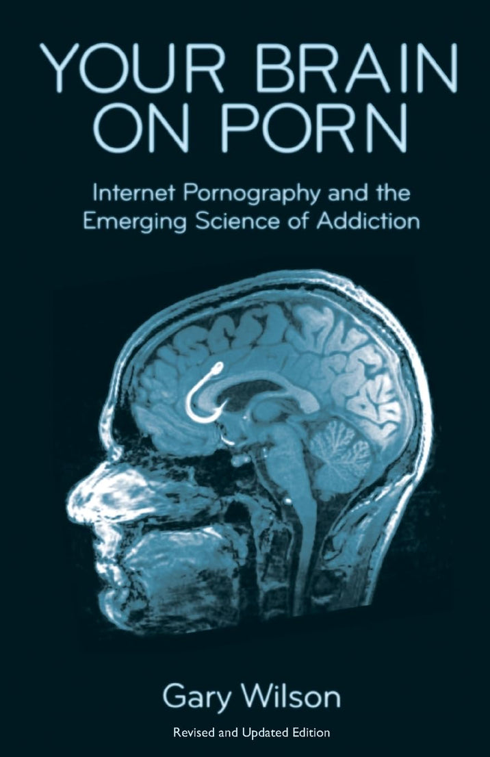 Your Brain on Porn (paperback)