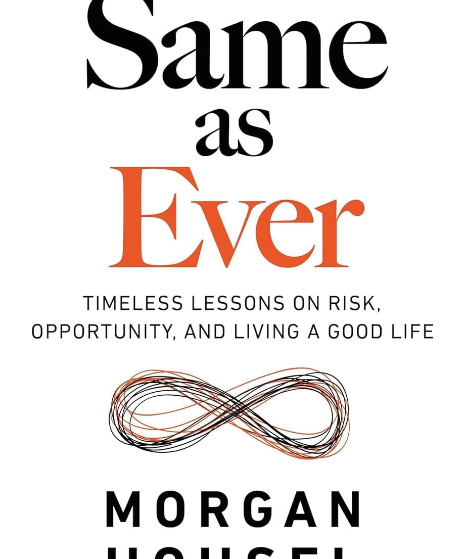 Same As Ever (Paperback) - Morgan Housel