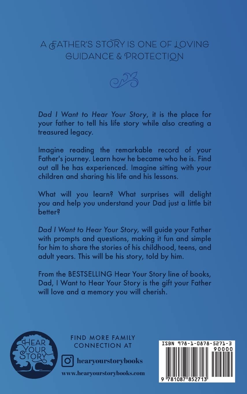 Dad, I Want to Hear Your Story :- paperback