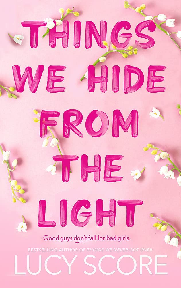 Things we never got over + Things we hide from the Light Paperback