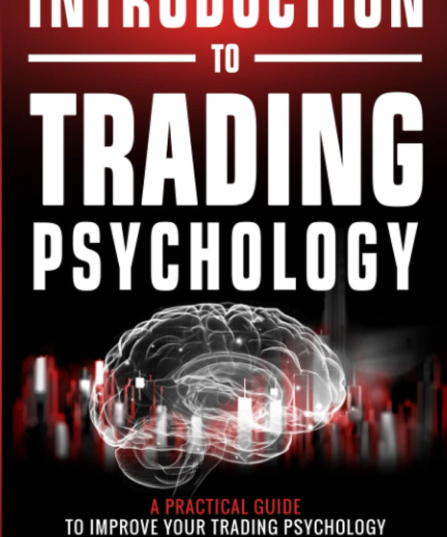 Introduction To Trading Psychology By Michael Baehr, Andrew Aziz - Paperback