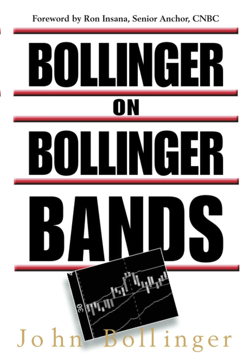 Bollinger on Bollinger Bands - paperback