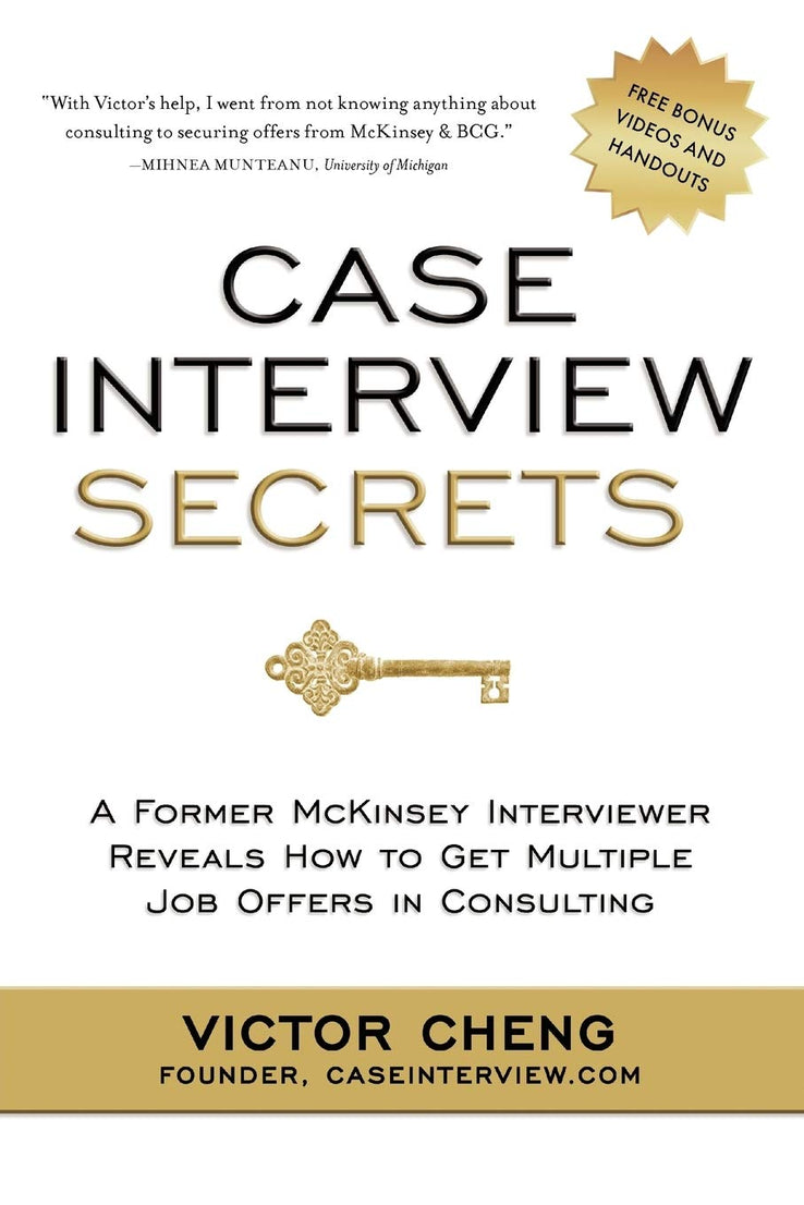 Case Interview Secrets- Paperback