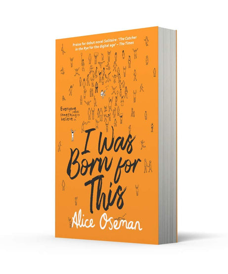 I Was Born For This: Paperback