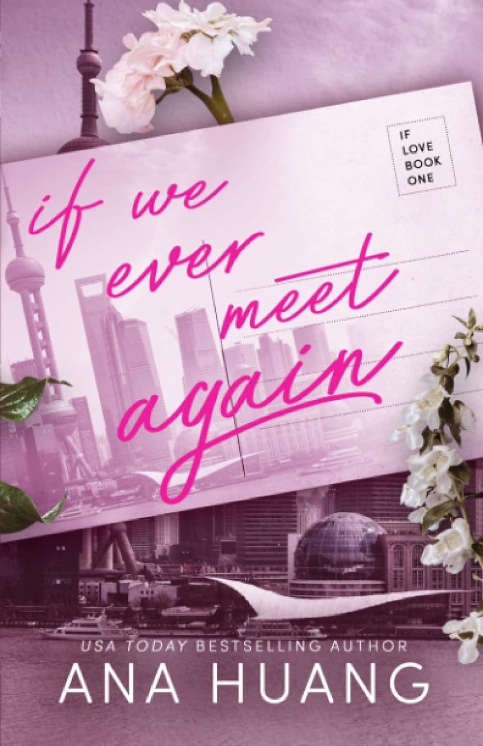 If We Ever Meet Again (Paperback)- Ana Huang
