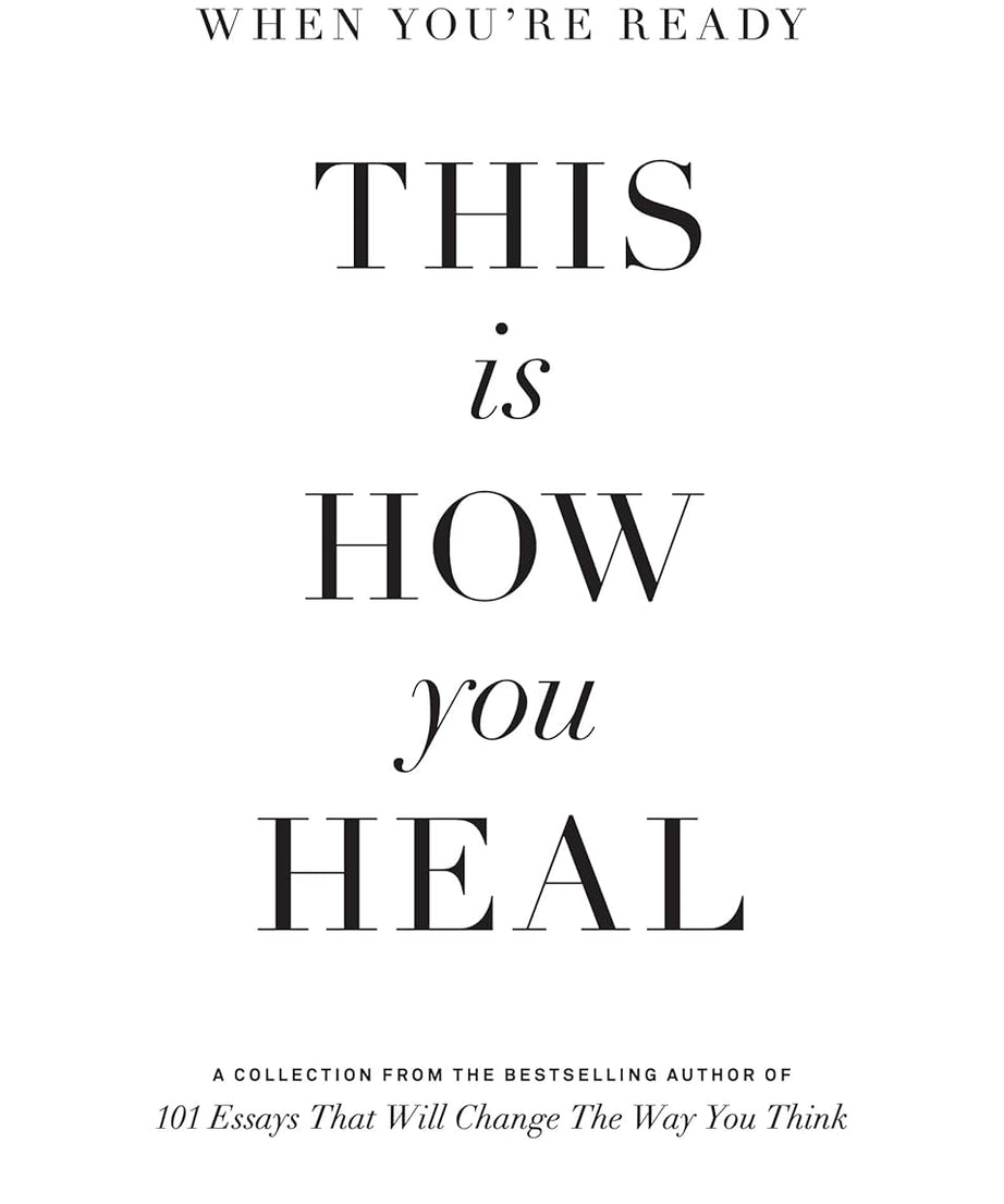 101 Essays + This is How You Heal + Mountain + The Pivot Year (S)
