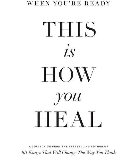 Mountain is you + 101 essay + this is how you heal -Paperback